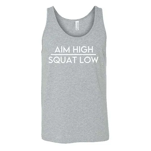 Aim High Squat Low Shirt Unisex