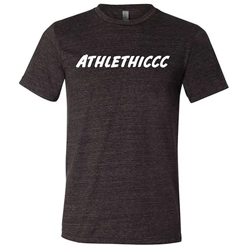 Athlethiccc Shirt Unisex