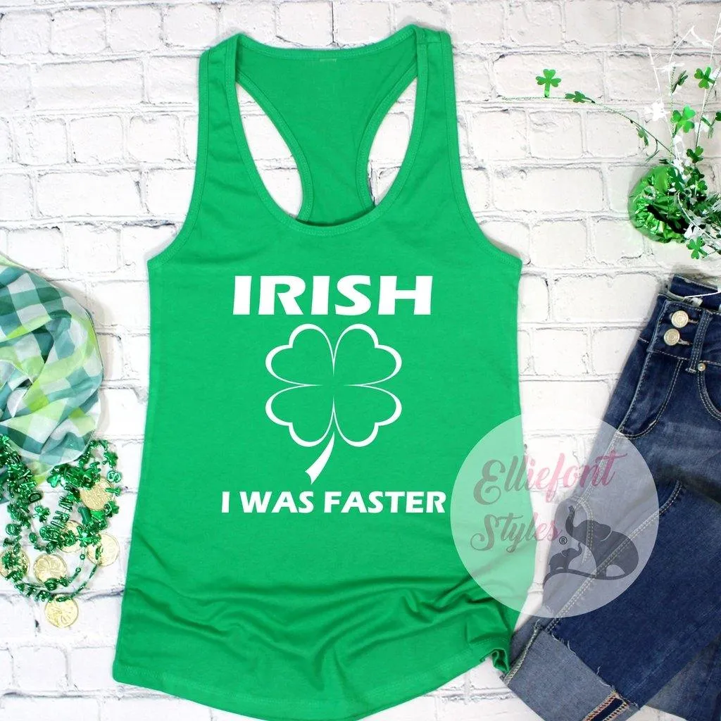 Irish I Was Faster Running Tank