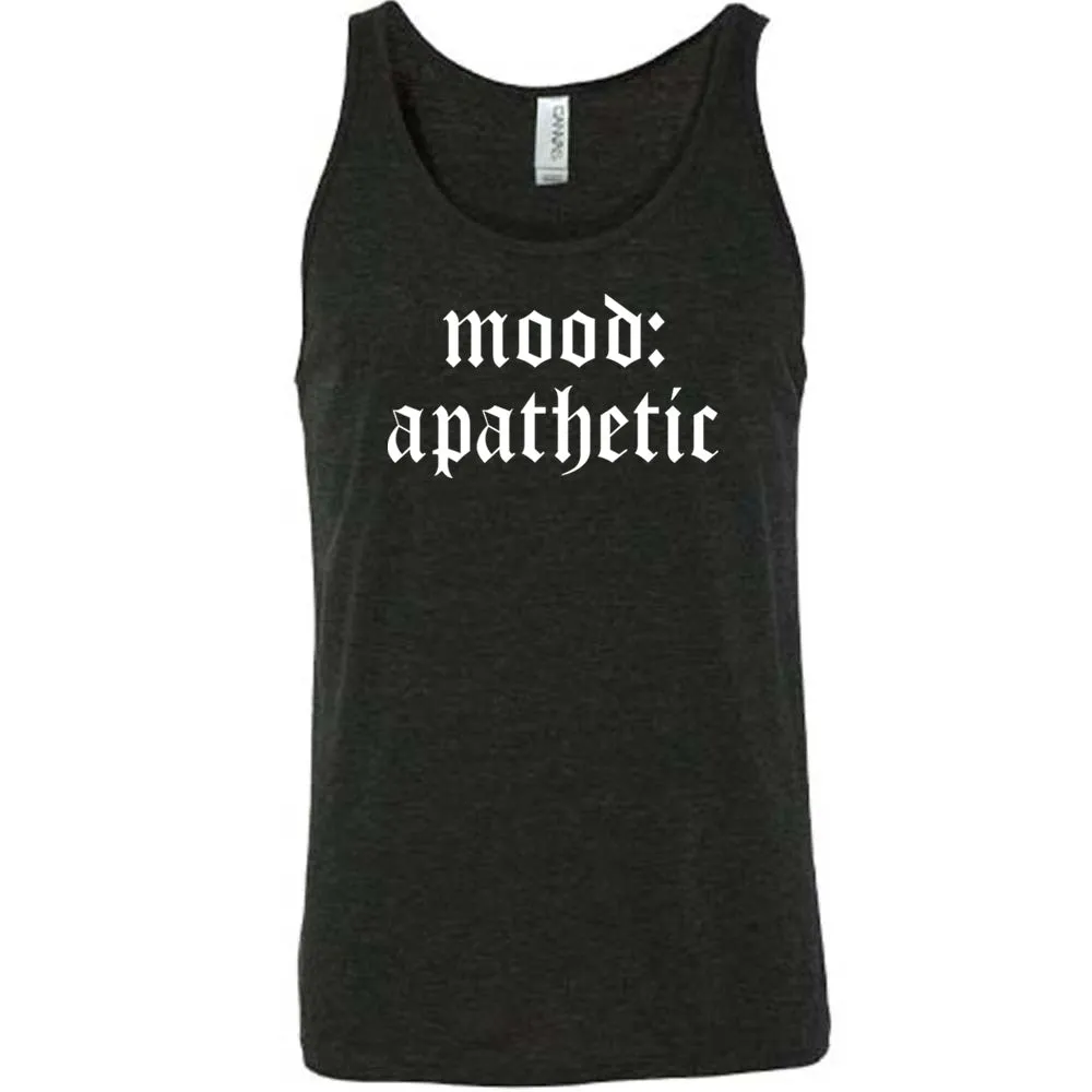 Mood: Apathetic Shirt Unisex