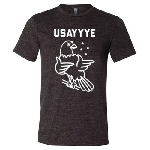 USAyeee Shirt Unisex